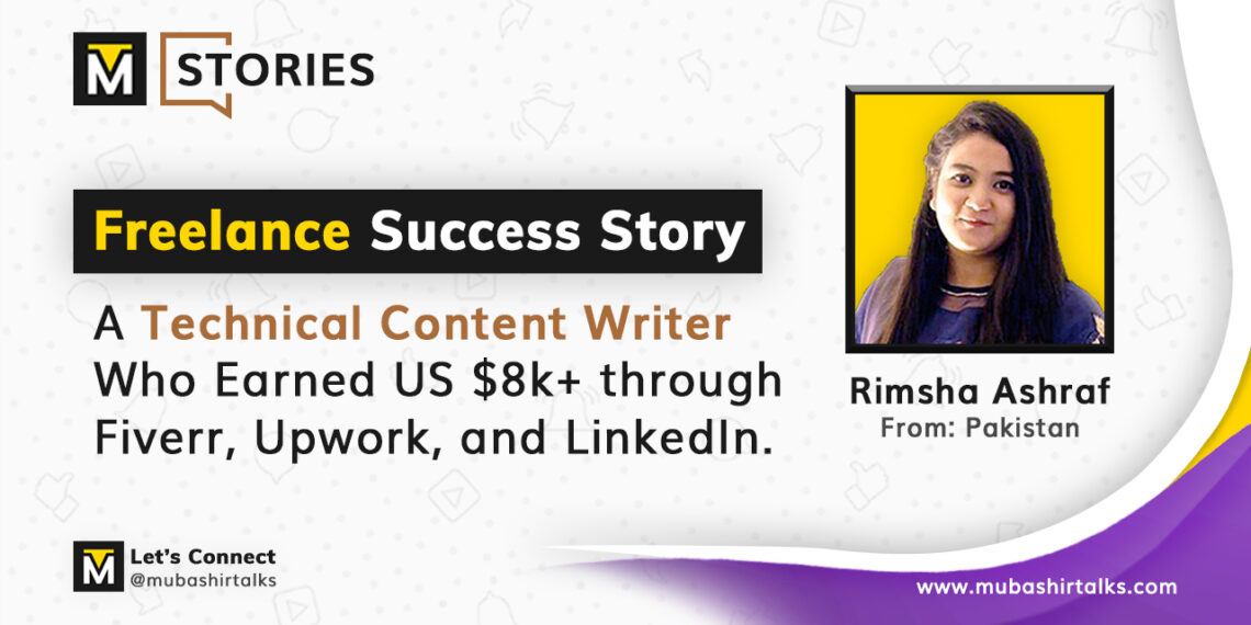 rimsha ashraf freelance success story mubashir talks stories