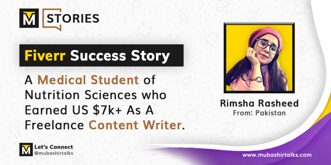 rimsha rasheed fiverr success story mubashir talks stories